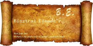 Bisztrai Elemér névjegykártya